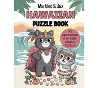 Marbles & Jax Hawaiian Crossword and Word Search Puzzle book: Crossword and Word Search Puzzles with Easy-to-Read Print about Hawaii, Tropical ... and Relaxing (Marbles & Jax Puzzle Books)