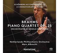 Marc Albrecht; Netherlands Philharmonic Orchestra - Brahms: Piano Quartet Op. 25 Arr. Schoenberg