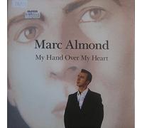 MARC ALMOND - 7"Single -My Hand Over My Heart/Deadly Serenade EX+