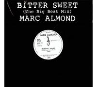 Marc Almond - Bittersweet - The Big Beat Mix