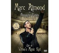 Marc Almond - Bluegate Fields: Live At Wilton's Music Hall (DVD and CD)
