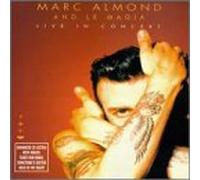 Marc Almond & Le Magia - Live in Concert