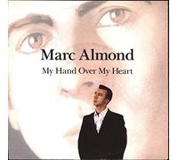 Marc Almond - My Hand Over My Heart