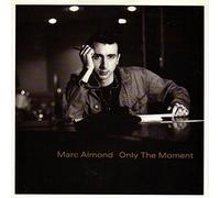 Marc Almond - Only The Moment