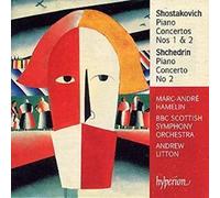 Marc-Andre Hamelin; Andrew Litton: BBC Scottish Symphony Orchestra - Shostakovich & Shchedrin: Piano Concertos