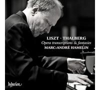 Marc-Andre Hamelin - Liszt & Thalberg: Opera transcriptions & fantasies