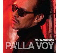Marc Anthony – Pa'lla Voy – CD – US Import (Sony Music)