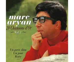 Marc Aryan - 20 Chansons d`Or - Vol. 1