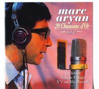 MARC ARYAN - 20 CHANSONS D'OR...VOLUME 2