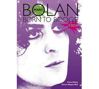 Marc Bolan: Born to Boogie
