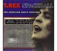 Marc Bolan - Spaceball: The American Radio Sessions