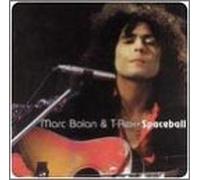 Marc Bolan & T-Rex - Spaceball Ricochet
