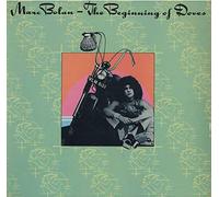 MARC BOLAN - The Beginning Of Doves - EX