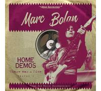 Marc Bolan - There Was A Time:Home Demos Volume 1