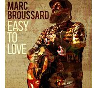 Marc Broussard - Marc Broussard - Easy To Love