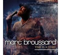 Marc Broussard - Time Is A Thief (Black Vinyl) [VINYL]