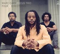 Marc Cary Focus Trio - Four Directions