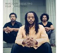 MARC CARY FOCUS TRIO - FOUR DIRECTIONS - CD ALBUM - Z123z