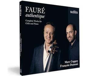 Marc Coppey; Pauline Bartissol - Faure Authentique - Complete W [CD]
