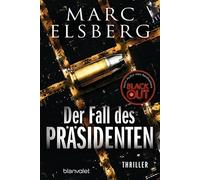 Marc Elsberg Der Fall des Prasidenten (Paperback)