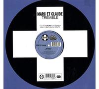 Marc Et Claude - Tremble [12" VINYL]