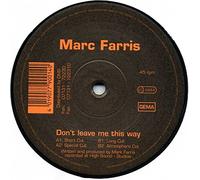 Marc Farris - Don't Leave Me This Way