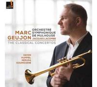 Marc Geujon: The Classical Concertos