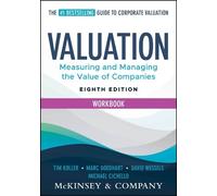 Marc Goedhart David Wessels Michael Cichello Tim Kol Valuation Workb (Paperback)