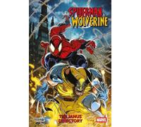 Marc Guggenheim Spider-Man & Wolverine Vol. 1: The Janus Directory Paperback Book Marc Guggenheim Multicolor