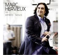 Marc Hervieux - Apres Nous