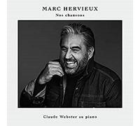 Marc Hervieux - Nos Chansons