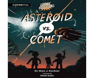 Marc J. Kuchner Cosmic Collisions: Asteroid vs. Comet Paperback Book Marc J. Kuchner Multicolor