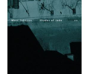 Marc Johnson - Shades Of Jade - SHM
