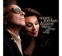 Marc Jordan & Amy Sky - He Sang She Sang