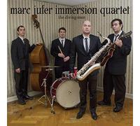 Marc Jufer Immersion Quartet - The Diving Men