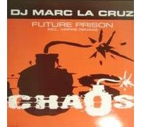 Marc la Cruz - Future Prison [Vinyl Maxi-Single] [VINYL]