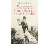 Marc, M +Das Herz Droht Mir Manchmal Zu Zerspringen« - (German Import) Book NEW