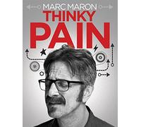 Marc Maron: Thinky Pain