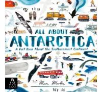 Marc Martin All About Antarctica Hardback Book Marc Martin Multicolor