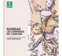 Marc Minkowski - Rameau: Les Surprises de l’amour (The Erato Story)