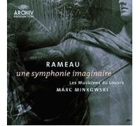 MARC MINKOWSKI "UNE SYMPHONIE IMAGINAIRE/EINE IMAGINÄRE SINFONIE" CD NEW