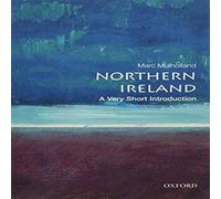 Marc Mulholland Northern Ireland: A Very Short Introduction Paperback Book Marc Mulholland Multicolor