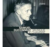 Marc Pantillon - Samuel Ducommun: Musique de chambre