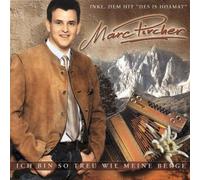 Marc Pircher - Ich Bin So Treu Wie Meine