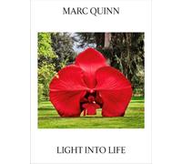 Marc Quinn: Light Into Life