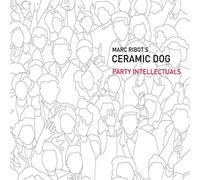 Marc Ribot - Party Intellectuals