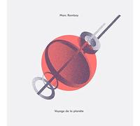 Marc Romboy - Voyage De La Planete