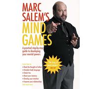 Marc Salem's Mind Games: A practical step-by-step guide to developing your mental powers