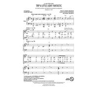 Marc Shaw Bailey,Scott Eernisse: Trip a Little Light Fantastic: Mixed Choir and