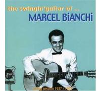Marcel Bianchi - The Swingin'' Guitar of....